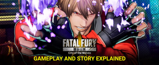 Fatal-Fury-City-of-the-Wolves-Gameplay-and-Story-Explained Cover
