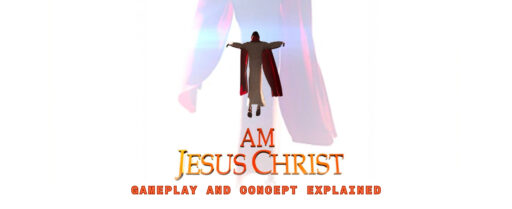What-To-Expect-From-I-Am-Jesus-Christ-Gameplay Cover