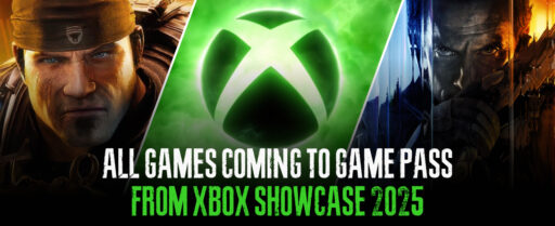 all Games Coming to Game Pass from Xbox Showcase 2025