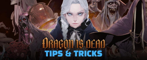 Dragon Is Dead Tips and Tricks Cover