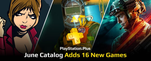 PlayStation Plus June Catalog Adds 16 New Games