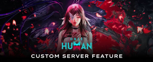 once human custom server feature