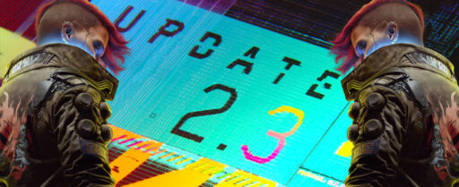 Cyberpunk Update 2.3