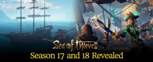 Sea of Thieves Season 17 and 18 Revealed Cover