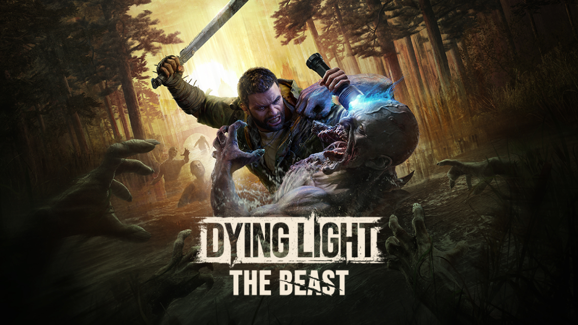 Dying Light: The Beast August Game Releases 2025