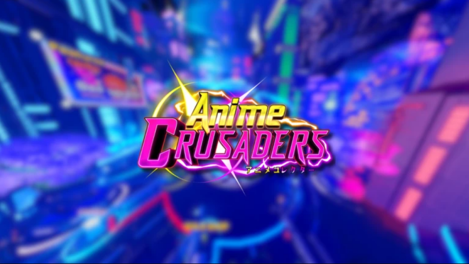 Anime Crusaders roblox