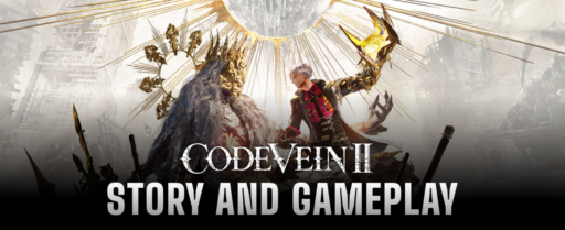 Code Vein 2 Story and Gameplay cover