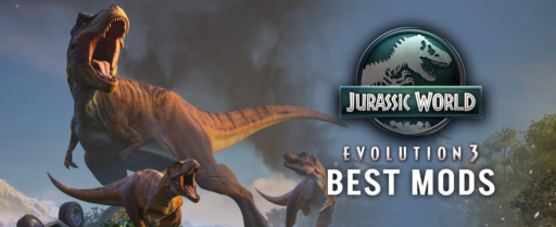 7 Best Jurassic World Evolution 3 Mods cover