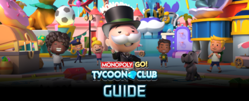 Monopoly GO Tycoon Club guide banner
