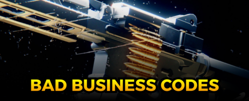 Bad Business codes banner