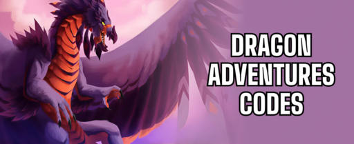 Dragon Adventures codes banner