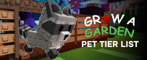 Grow a Garden Pet tier list banner
