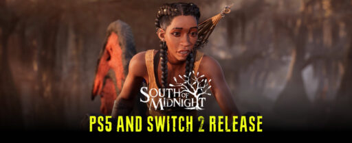 South of Midnight PS5 and Switch 2 Release Date