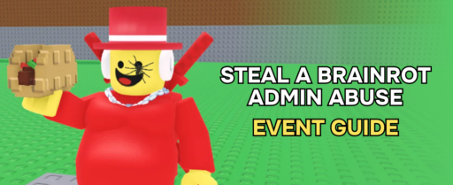 Steal a Brainrot Admin Abuse banner