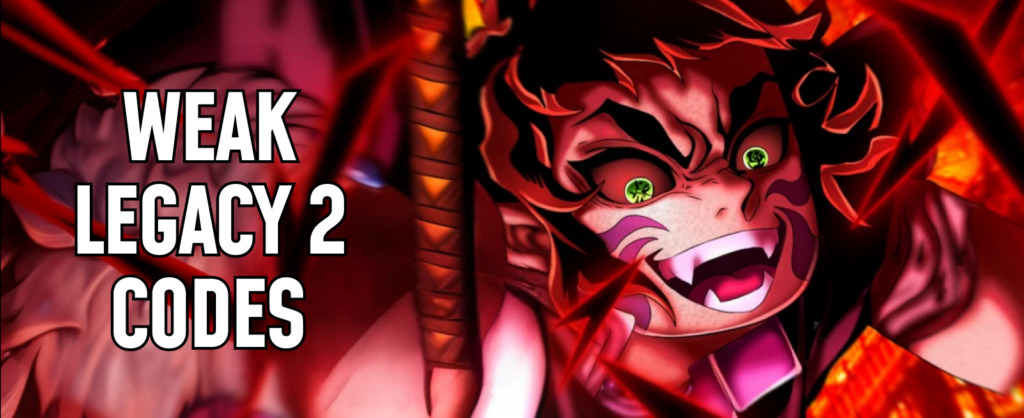Weak Legacy 2 codes banner