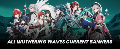 All Wuthering Waves Current Banners