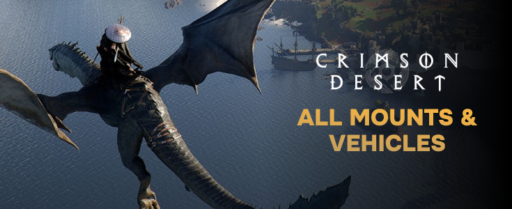 Crimson Desert Mounts vehicles