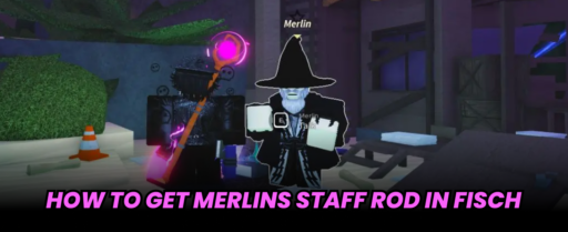 How to Get Merlins Staff in Fisch banner