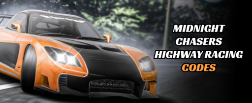 Midnight Chasers Highway Racing codes banner