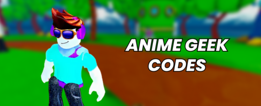 Anime Geek codes