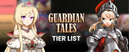 Guardian Tales Tier List