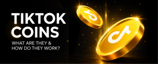 What are TikTok Coins and How they Work Banner