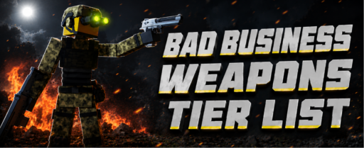 Bad Business Weapon tier list banner