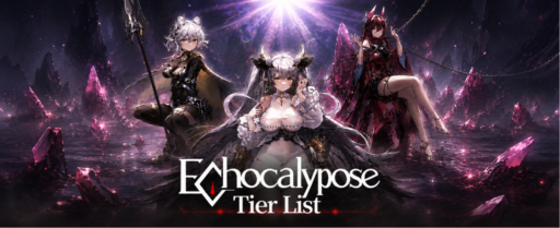 Echocalypse tier list banner
