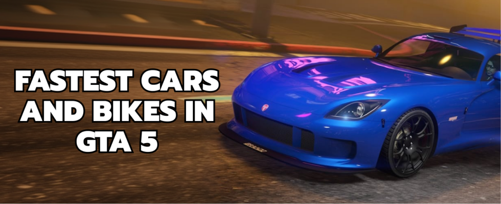 Fastest Car in GTA 5 GTA online