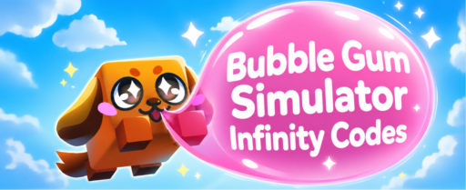 Bubble Gum Simulator Infinity Codes