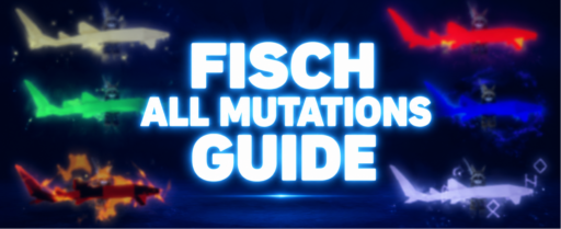 Fisch Mutations guide banner
