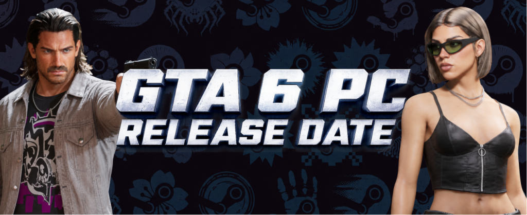 GTA 6 PC Release Date banner