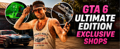GTA 6 Ultimate Edition Exclusive Shops