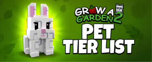 Grow a Garden 2 Pet tier list banner