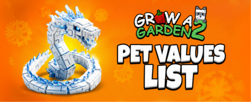 Grow a Garden 2 Pet Values List banner