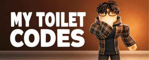 My Toilet codes