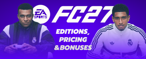 EA FC 27 Editions, Pricing & Bonuses
