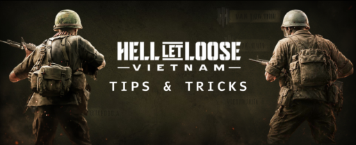 Hell Let Loose Vietnam Tips and Tricks cover