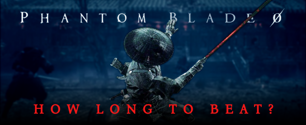 How Long is Phantom Blade Zero bannner