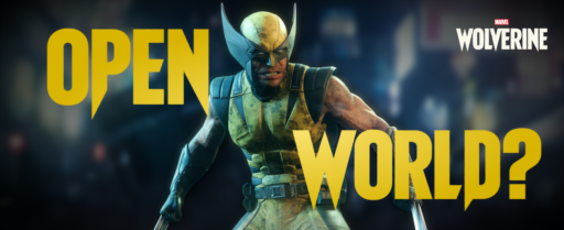 Is Marvel’s Wolverine Open World_