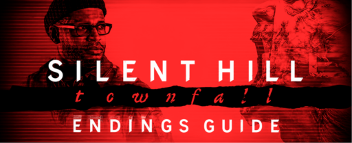Silent Hill Townfall Multiple Endings_ Complete Guide cover