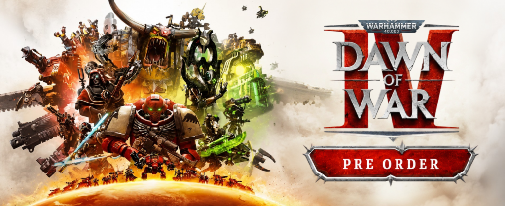 Warhammer 40,000_ Dawn of War IV Pre-Order Guide