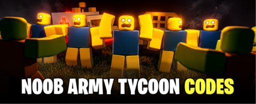Noob Army Tycoon codes banner