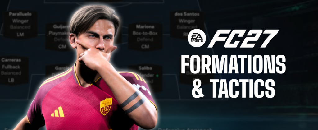 Best FC 27 Formations and Tactics for Every Playstyle