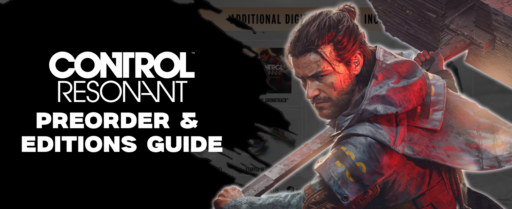 Control Resonant Preorder and Editions Guide cover