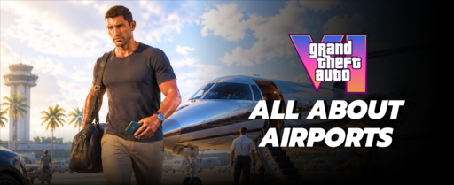 GTA 6 Airport_ What to Expect cover
