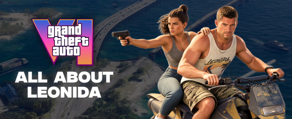 GTA 6 Open World_ All We Know About Leonida