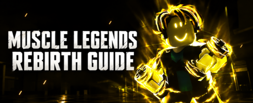 Muscle Legends Rebirth Guide cover