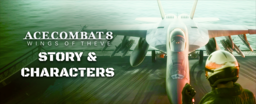 Ace Combat 8: Wings of Theve explained banner