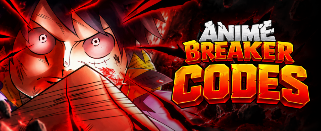 All Anime Breaker Codes roblox